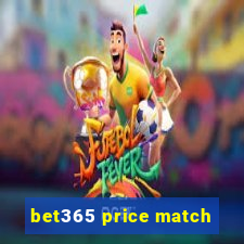 bet365 price match